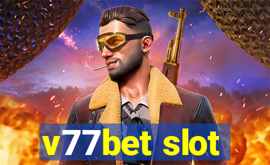 v77bet slot